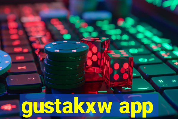 gustakxw app